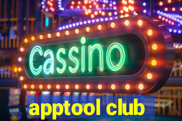 apptool club